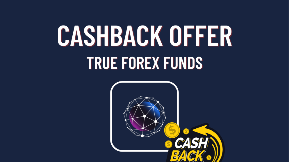 True Forex Funds 15% Cashback Offer